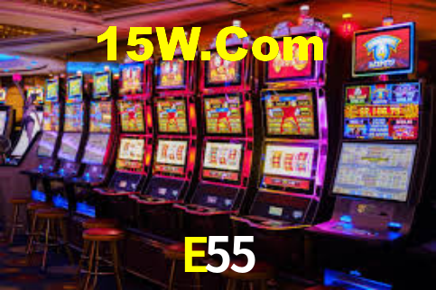 E55 Bet